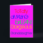 Amazing Brilliant Gorgeous Granddaughter Birthday Card<br><div class="desc">To a totally amazing,  brilliant,  gorgeous granddaughter.   A Happy Birthday greetings card with words of praise in red,  blue,  green and yellow text on deep pink.</div>