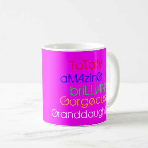 Amazing Brilliant Gorgeous Granddaughter Named Coffee Mug