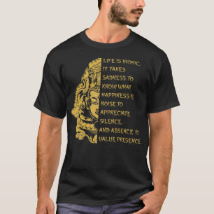 Amazing Buddhism Design with Buddha Zen Quote gift T-Shirt