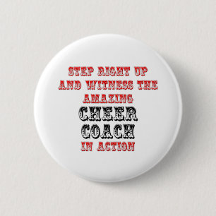 Amazing Cheer Coach In Action Pinback Button