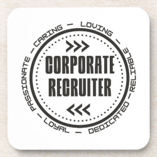 Amazing Corporate Recruiter Beverage Coaster