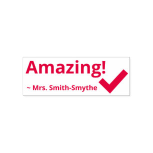 "Amazing!" + Custom Tutor Name Rubber Stamp