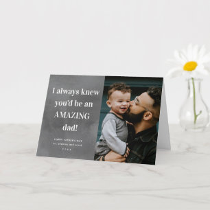 Amazing dad photo Father's Day Card