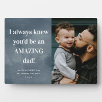Amazing dad photo Father's Day Card Plaque