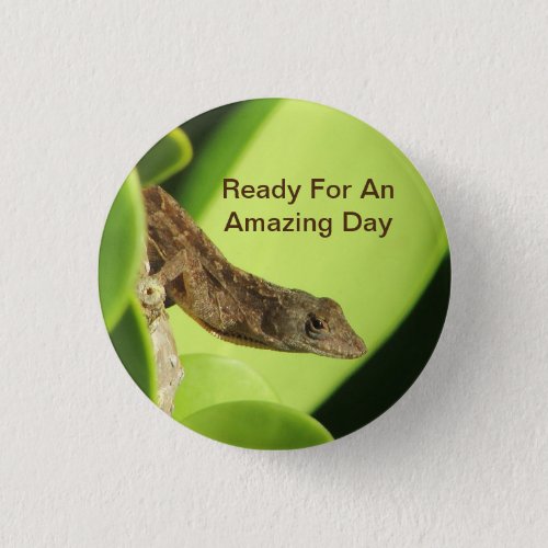 Amazing Day Tropical Brown Gecko Positivity Button