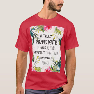 Amazing Dentist Farewell gift Leaving Gift Idea De T-Shirt