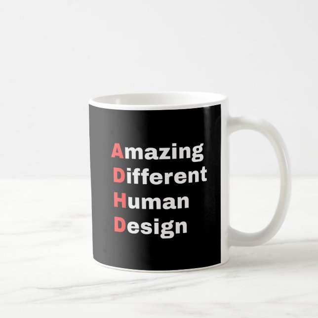 Amazing Different Human Design - ADHD Pride Coffee Mug (Right)
