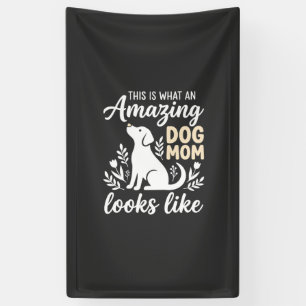 Amazing Dog Mom Floral Dog Lover Banner