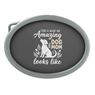 Amazing Dog Mom Floral Dog Lover Belt Buckle