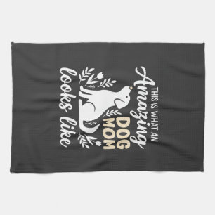 Amazing Dog Mom Floral Dog Lover Kitchen Towel