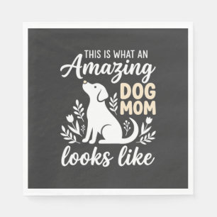 Amazing Dog Mom Floral Dog Lover Napkins