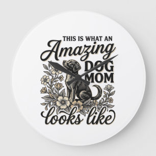 Amazing Dog Mom Vintage Floral Dog Lover Design_1 Large Clock