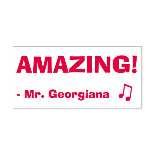 "AMAZING!" + Educator's Name Rubber Stamp