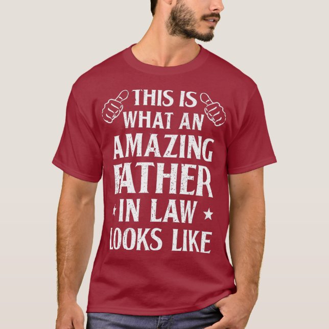 Amazing Father In Law Funny Family Awesome In T-Shirt (Front)