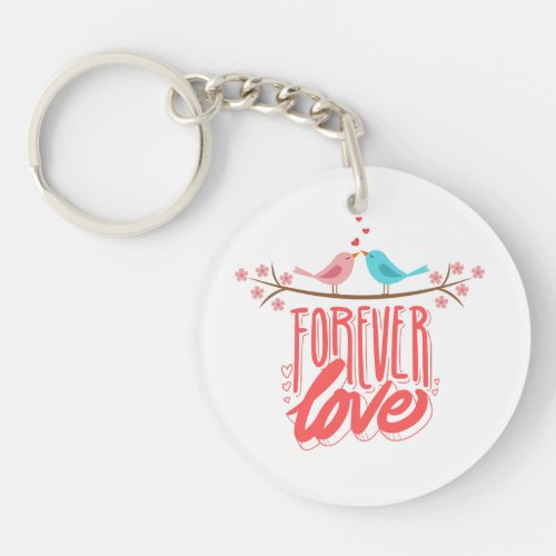 amazing forever love Keychain