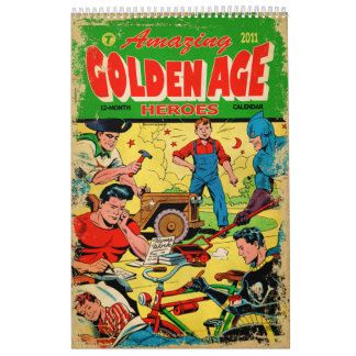 Amazing Golden Age Heroes 2011 Calendar