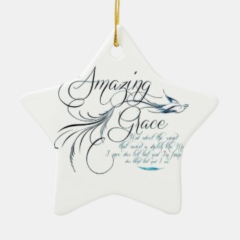 Amazing Grace Ceramic Ornament by ibelieveimages at Zazzle