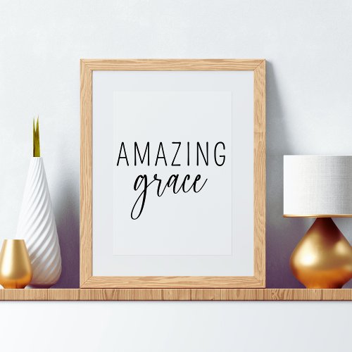 Amazing Grace Christian Poster