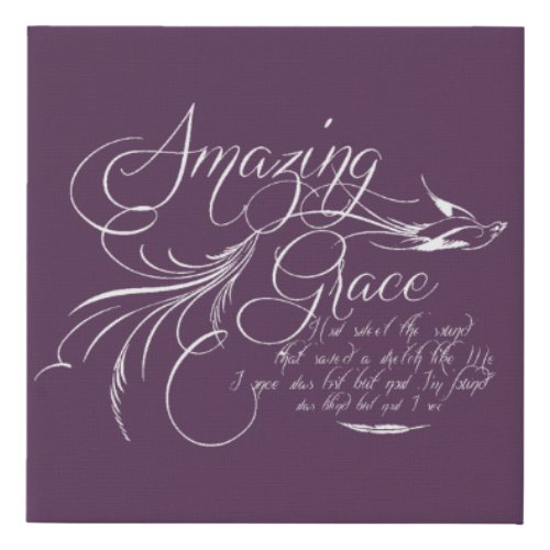 Amazing Grace   Faux Canvas Print