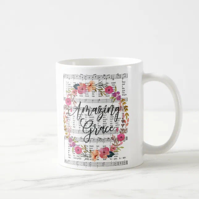 Amazing Grace Floral Sheet Music Hymn Mug | Zazzle