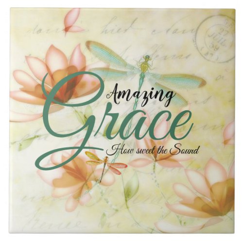 Amazing Grace Flowers and dragonfly   Ceramic Tile