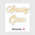 Amazing Grace Hand Lettering Gold Sticker | Zazzle