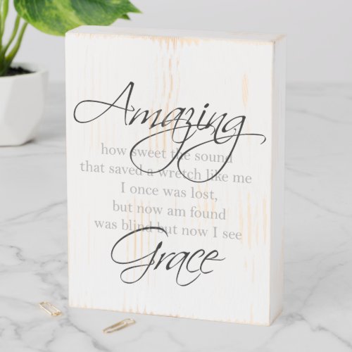 Amazing Grace Hand Script Bible hymn Wooden Box Sign