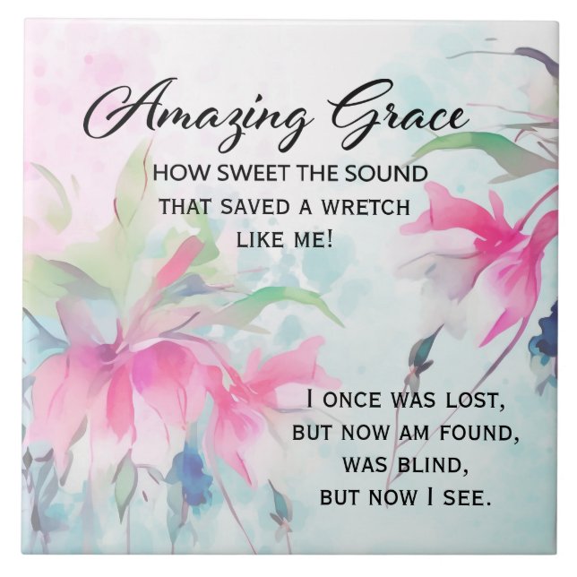 Amazing Grace How Sweet the Sound Christian Hymn  Ceramic Tile (Front)