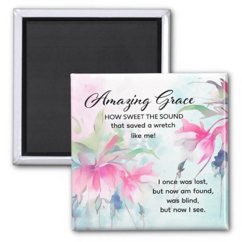 Amazing Grace How Sweet the Sound Christian Hymn  Magnet