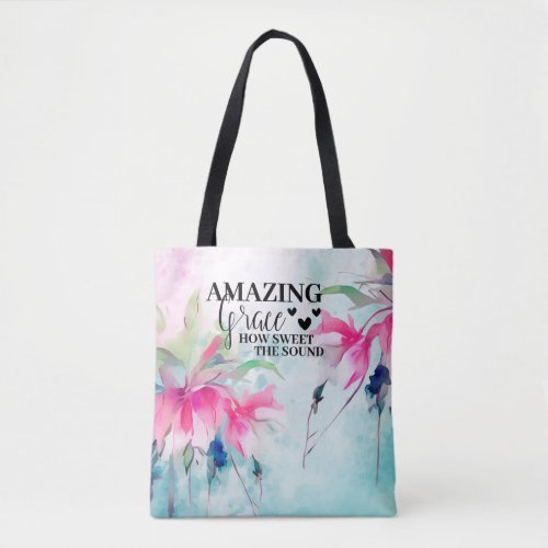 Amazing Grace How Sweet the Sound Christian Hymn Tote Bag