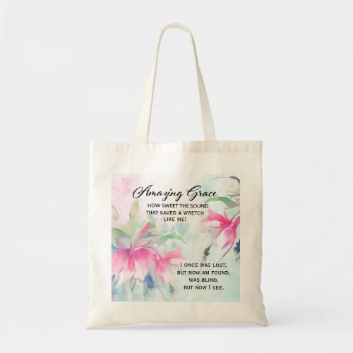 Amazing Grace How Sweet the Sound Christian Hymn  Tote Bag