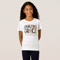 Amazing Grace How Sweet The Sound T-Shirt