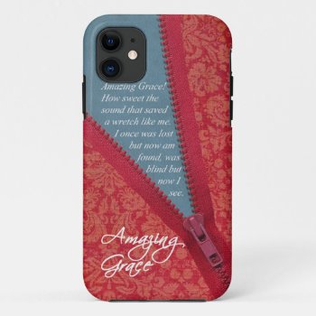 Amazing Grace Hymn - Red Floral Zipper Pull Design Iphone 11 Case by gilmoregirlz at Zazzle
