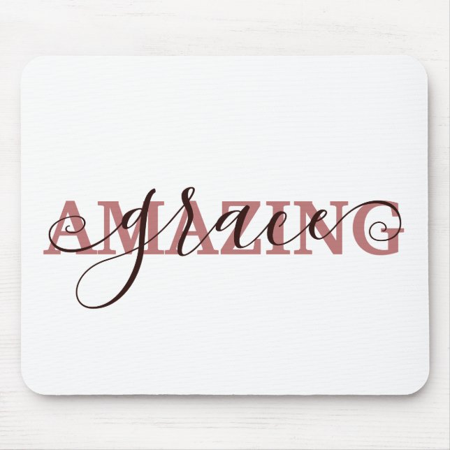 Amazing grace  mouse pad (Front)