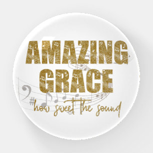 Amazing Grace  Paperweight