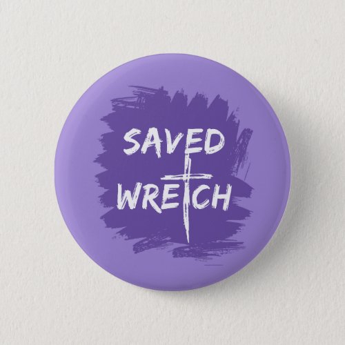 Amazing Grace _ Saved Wretch Button