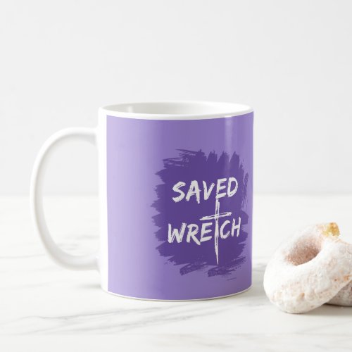 Amazing Grace _ Saved Wretch Coffee Mug