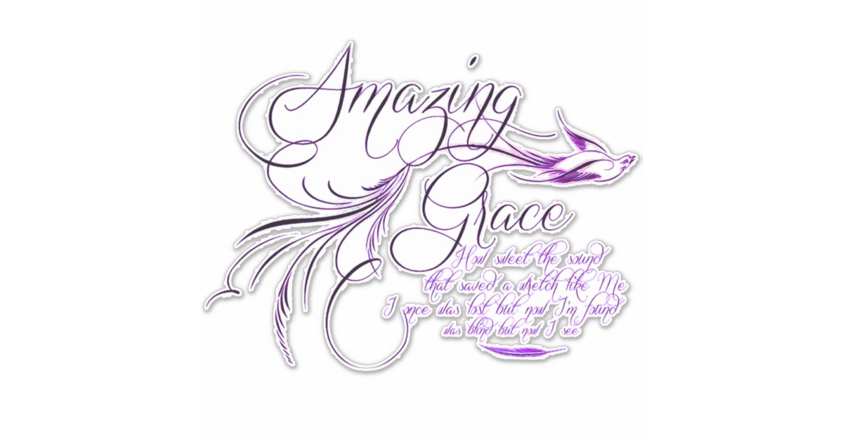 Amazing Grace Sticker | Zazzle