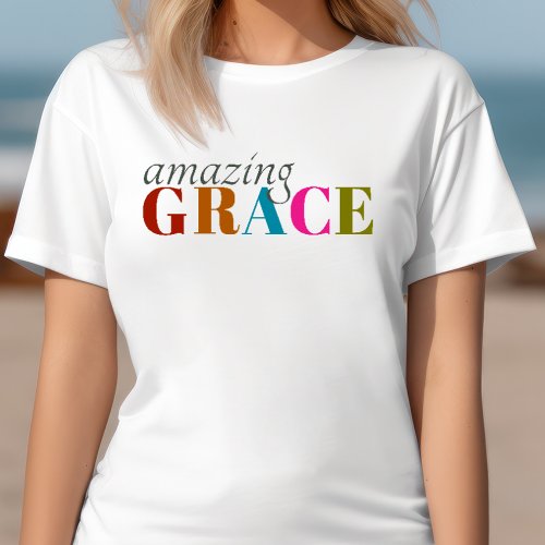 Amazing Grace T_Shirt