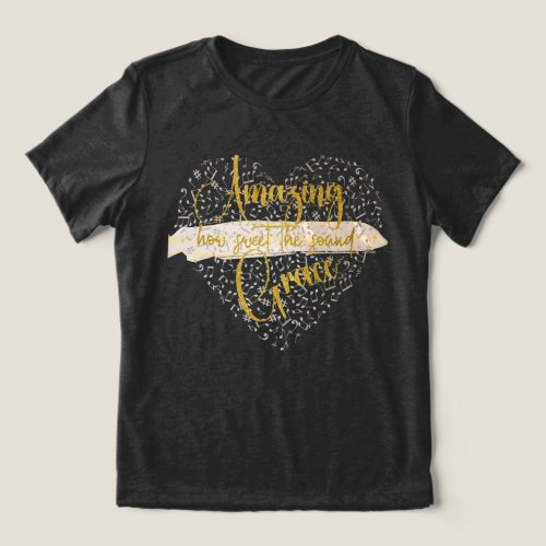 Amazing Grace  Tri_Blend Shirt