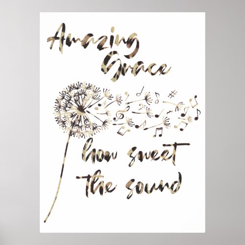 Amazing Grace with Dandelion  Poster