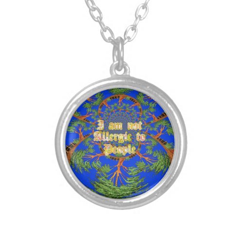 Amazing Hakuna Matata I am not allergic to people  Silver Plated Necklace