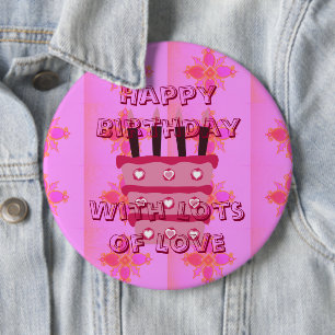 Amazing Happy Birthday with lots of Love Button