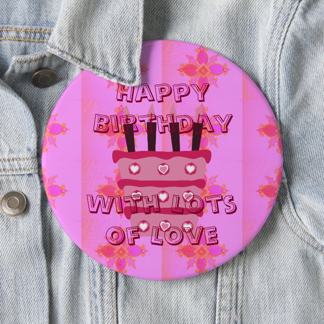 Amazing Happy Birthday with lots of Love Button (In Situ)