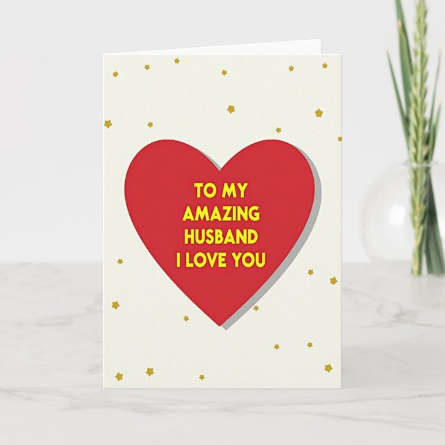 Amazing Husband I Love You Card (Front)