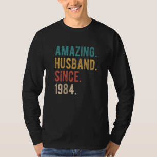 Amazing Husband Since 1984 38th Wedding Aniversar T-Shirt