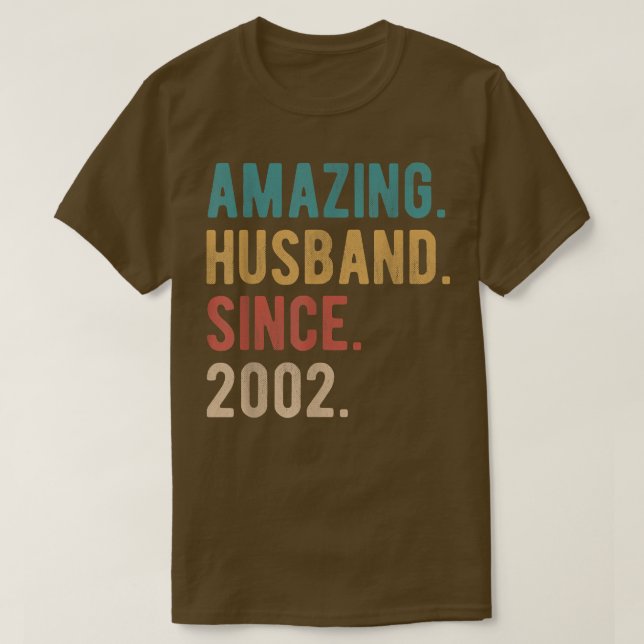 Amazing Husband Since 2002 20th Wedding Anniversar T-Shirt (Design Front)