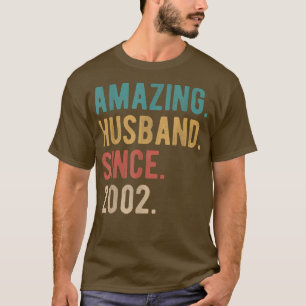 Amazing Husband Since 2002 20th Wedding Anniversar T-Shirt