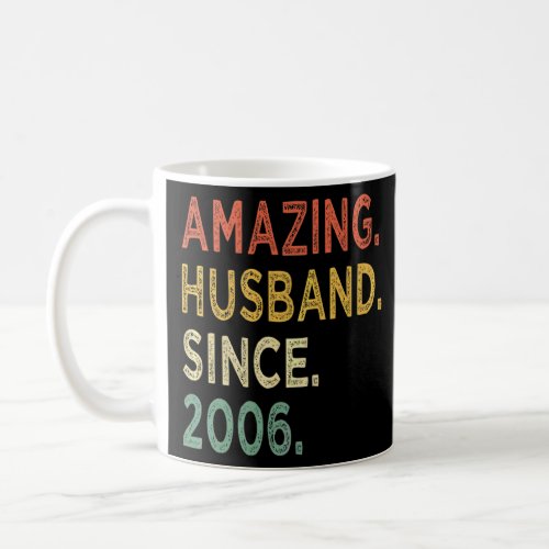 Amazing Husband Since 2006 16 Wedding Aniversary  Coffee Mug