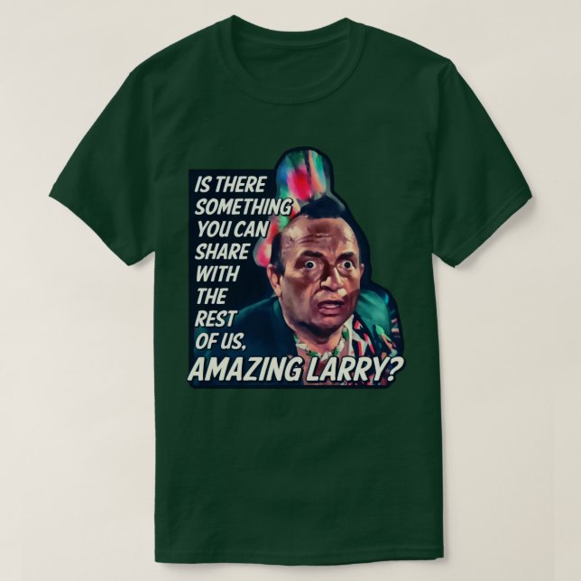 Amazing Larry Pee Wees Big Adventure T-Shirt (Design Front)